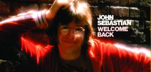 26.Welcome Back John Sebastian