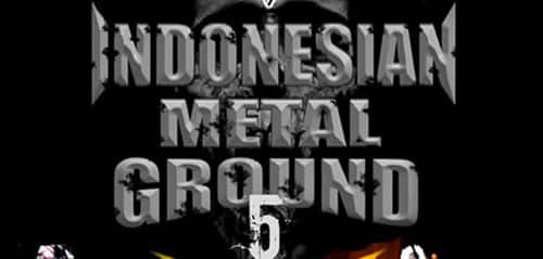 INDONESIAN METAL GROUND 5 TGR