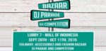 DJ Parade and Competition di Lobby 7 Mall of Indonesia 1