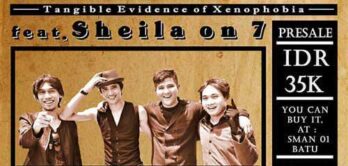 Konser Tangible Evidence of Xenophobia feat Sheila on 7 1