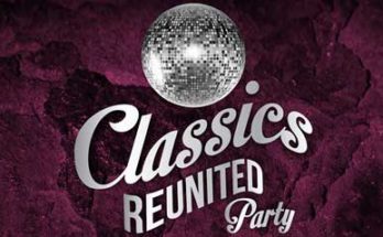 Classic Reunited Party “Music Friends The Good Memories” 1