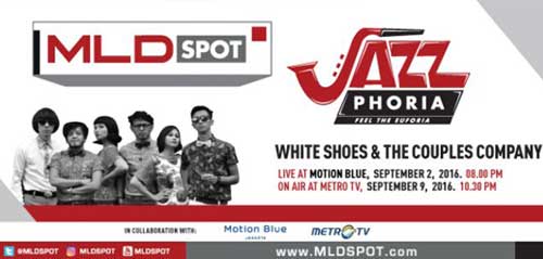 MLDSPOT Hadirkan White Shoes The Couples Company di JazzPhoria 1