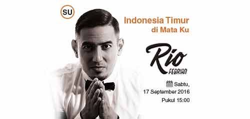 Rio Febrian Exclusive Concert Sajikan Lagu Daerah Indonesia Timur di Mata Ku 1