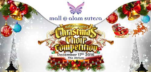 Christmas Choir Competition 2016 di Mall Alam Sutera 1