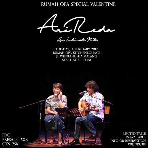 An Intimate Night Special Valentine Bersama AriReda di Rumah Opa 2