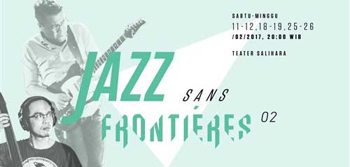 Jazz Sans Frontieres 02 di Teater Salihara Jakarta 1