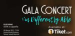 Gala Concert Im Diffferently Able di Taman Ismail Marzuki