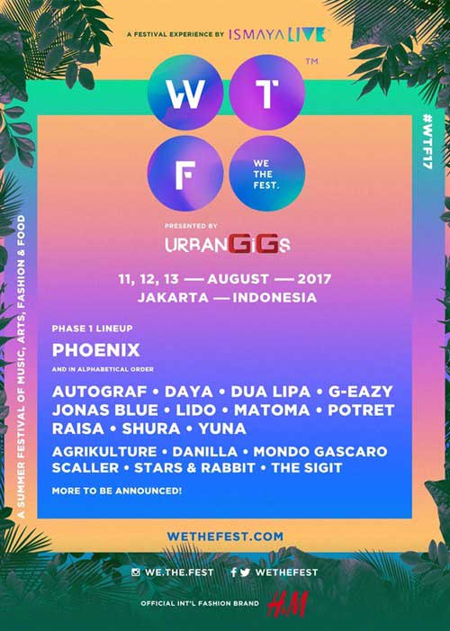 Ini Dia Phase 1 Line Up We The Fest 2017 2