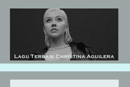 Lagu Terbaik Christina Aguilera