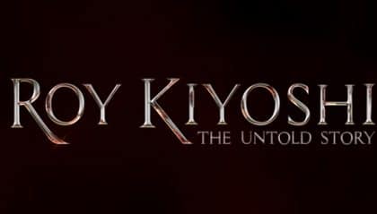 Film Roy Kiyoshi The Untold Story