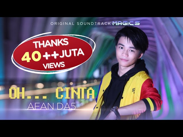 Afan DA5 - OH CINTA (Ost Magic 5) 