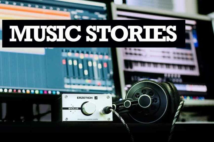 Music Stories