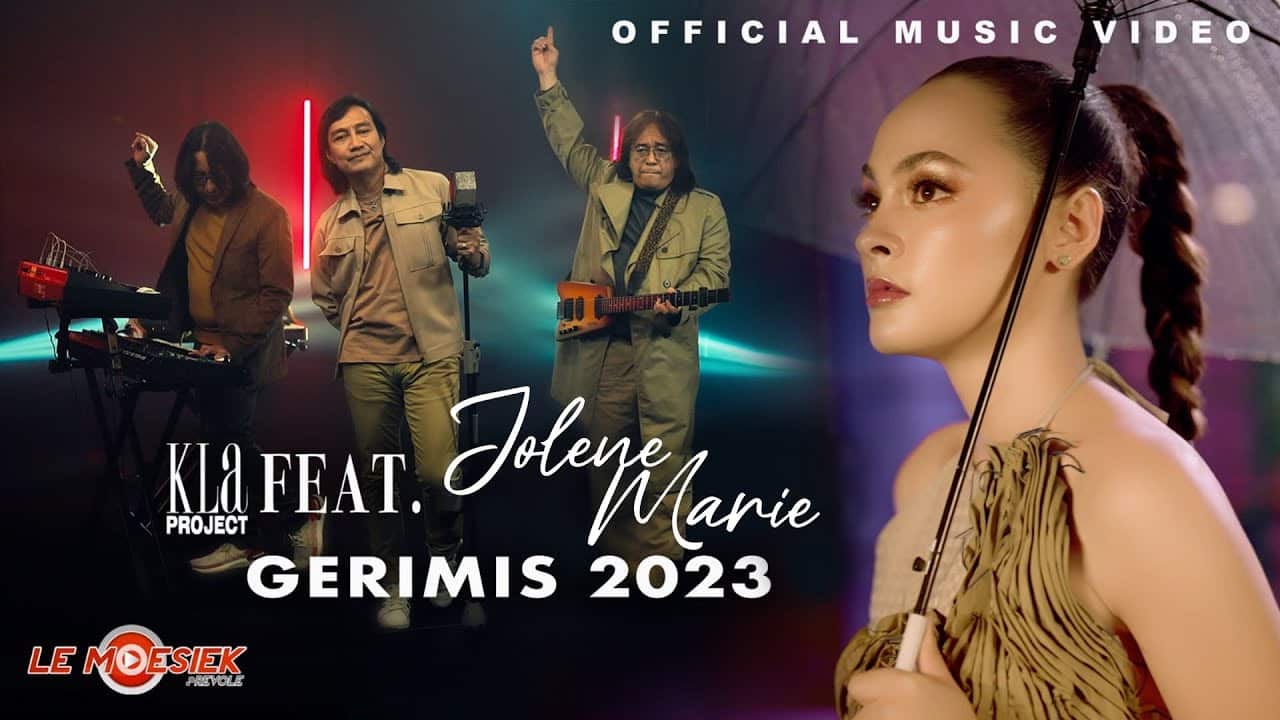 KLA Project Ft. Jolene Marie - Gerimis 2023 (Official Music Video)